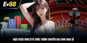 mẹo cược roulette tại EV88